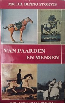 Van paarden en mensen, Mr. Dr. Benno Stokvis, - 1