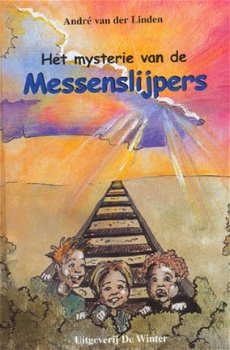 André van der Linden - Het Mysterie Van De Messenslijpers (Hardcover/Gebonden) - 1