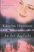 Kristin Hannah In het daglicht - 1