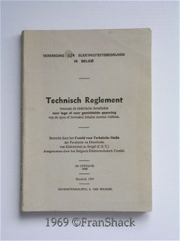 [1969] Technisch Reglement Elektrische Installaties, C.E.T. - 1