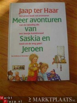 Jaap Ter Haar - Meer Avonturen Van Saskia En Jeroen (Hardcover/Gebonden) - 1