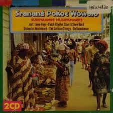 Sranang Pokoe Wowojo (2 CD) Nieuw - 1