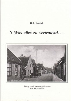 't Was alles zo vertrouwd door H.J. Rondel (den helder) - 1