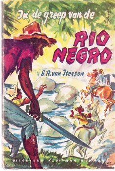 In de greep van de Rio negro door S.R. van Iterson (met omslag) - 1