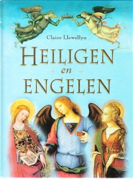 Heiligen en engelen door Claire Llewellyn - 1