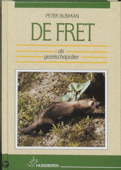 Peter Bosman - De Fret Als Gezelschapsdier (Hardcover/Gebonden) - 1