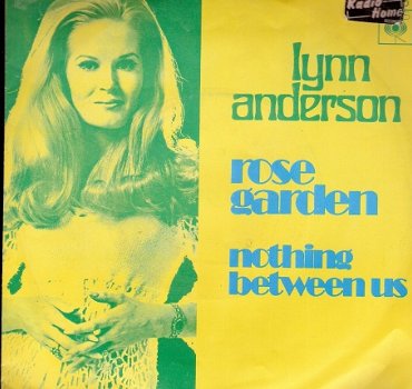 Lynn Anderson - Rose Garden - C&W - vinylsingle - 1