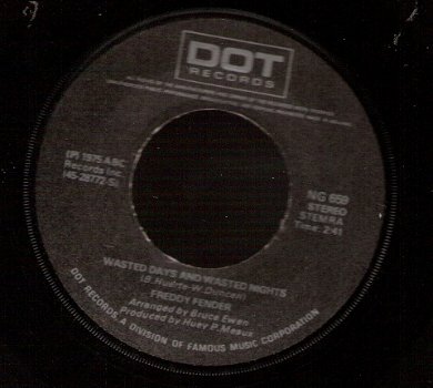 Freddy Fender - Wasted Days and Wasted Nights - C&W - vinylsingle - 1