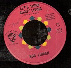 Bob Luman -  Let's Think About living -  C&W -  vinylsingle