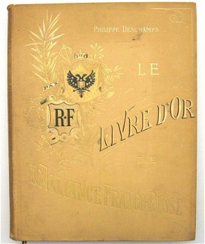 Le Livre d'Or de l'Alliance Franco-Russe [c.1898] Rusland - 1