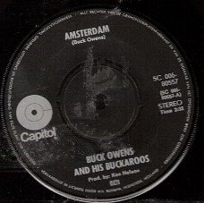 Buck Owens and his The Buckaroos -  Amsterdam -  C&W -  vinylsingle