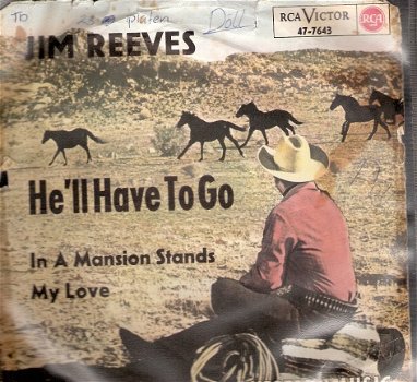 Jim Reeves - He'll Have to Go - C&W - vinylsingle - 1