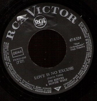 Jim Reeves & Dottie West - Love Is No Excuse - C&W - vinylsingle - 1