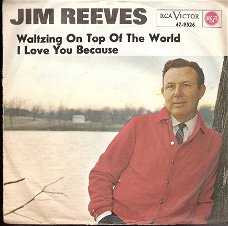 Jim Reeves -  I Love You Because -  C&W -  vinylsingle
