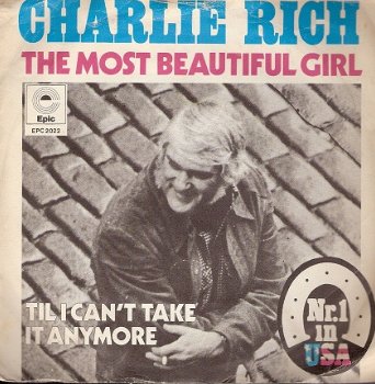 Charlie Rich - The Most Beautiful Girl - C&W - vinylsingle - 1