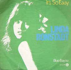 Linda Ronstadt -  Blue Bayou -  C&W -  vinylsingle