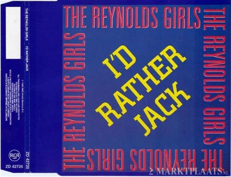 Reynolds Girls - I'd Rather Jack 3 Track CDSingle - 1