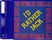Reynolds Girls - I'd Rather Jack 3 Track CDSingle - 1 - Thumbnail