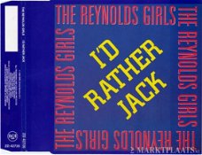 Reynolds Girls - I'd Rather Jack 3 Track CDSingle