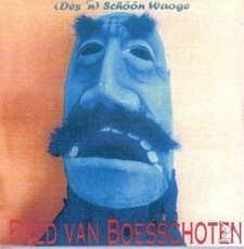 Fred Van Boesschoten - (De's 'n) Schôôn Waoge 2 Track CDSingle