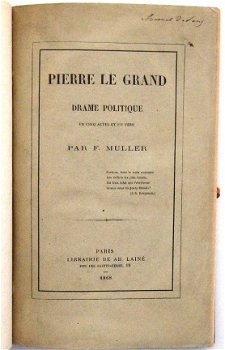 Pierre le Grand 1868 Muller - Gesigneerd Drama Rusland - 1