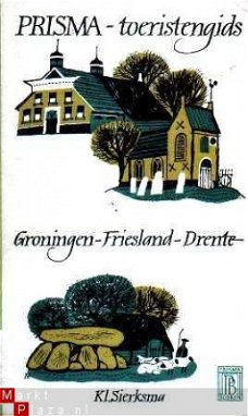 Prisma-toeristengids Groningen Friesland Drente