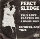 Percy Sledge- True Love Travels On A Gravel Road- Southern Soul 1969 DUTCH PS - 1 - Thumbnail