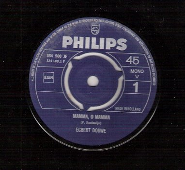 Egbert Douwe (Radio Veronica: Rob Out) -Mamma, O Mamma -1968 -vinyl single - 1