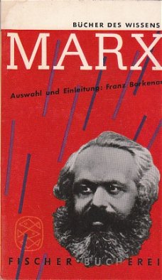 Marx, Auswahl und Einleitung Franz Borkenau
