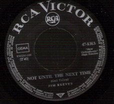 Jim Reeves -I Guess I'm Crazy -Not Until The Next Time - C&W vinylsingle 1964