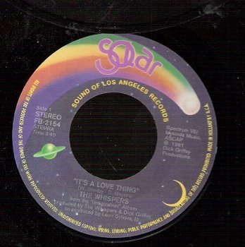 The Whispers - It's A Love Thing- Girl I Need You - Soul /R&B vinylsingle - 1