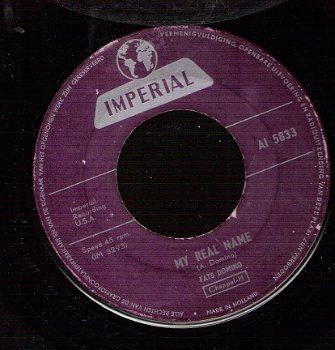 Fats Domino My Real Name- My Heart Is Bleeding-1962/Netherlands pressed R&B vinyl single - 1