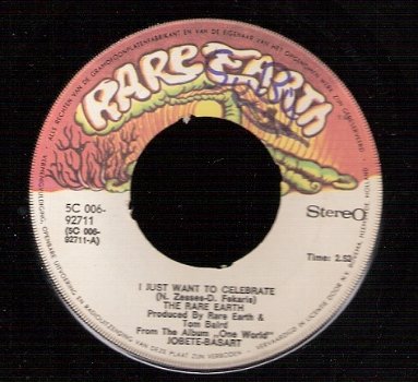 Rare Earth- I Just Want To Celebrate- The Seed -Motown related viny single 1971 - 1