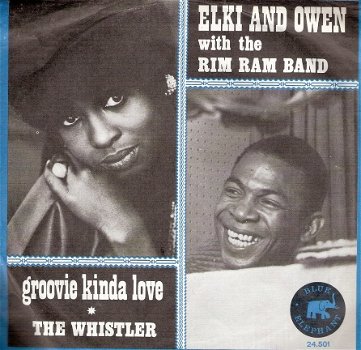 Elki And Owen With The Rim Ram Band - Groovie Kinda Love- - Blue Elephant DUTCH MONO / SKA - 1