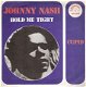 Johnny Nash- Hold Me Tight - Cupid- /SKA REGGAE 1969 -DUTCH - 1 - Thumbnail