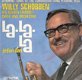 Willy Schobben & His Golden Trumpet, -La-La-La -/Jedan Dan -1968 - Vinylsingle Nederlands Trompet- - 1 - Thumbnail