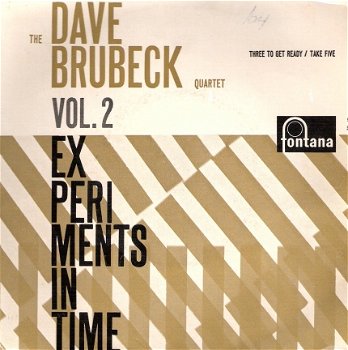 Dave Brubeck Quartet- EP: Experiments In Time - Vol. 2- (Take Five-Three To Get Ready ) - vinyl JAZZ - 1