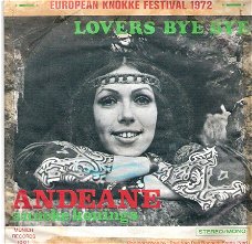 Andeane (Anneke Konings ) -Lovers Bye Bye - Knokke Festival 1972/Folk Vinyl single