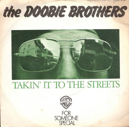 Doobie Brothers -Takin' It To The Streets - vinyl single-1976 ROCK CLASSIC- - nr. 1