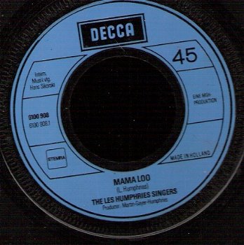 Les Humphries Singers -Mama Loo - I'm From The South, I'm From Ge-o-orgia -vinylsingle 1973 - 1