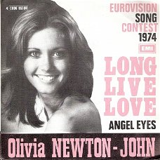 Olivia Newton John  -Long Live Love -pressed Belgium-  UK Eurovision Entry 1974, finishing 4th