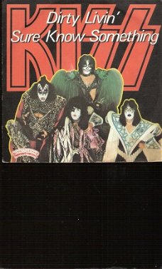 Kiss -Dirty Livin'  & Sure Know Something -1979 vinyl single classic