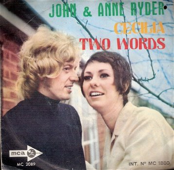 John & Anne-Ryder -Cecilia / Two Words -1970 vinyl single PS - RARE - 1