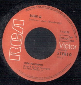 José Feliciano--Suzie-Q-Destiny- 1970- vinyl single - 1