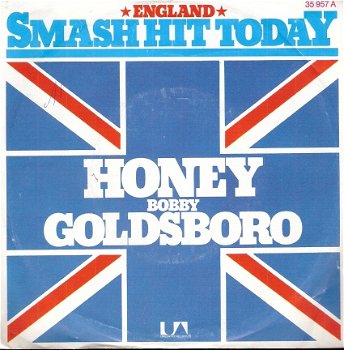 Bobby Goldsboro- Honey- Muddy Mississippi Line - vinyl single met fotohoes - 1