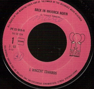 J. Vincent Edward-Back in Majorca Again- Uschi - Buschi-Pink Elephant -1972 vinyl single - 1