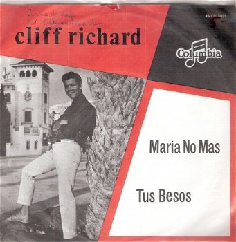 Cliff Richard - Maria No Mas / Tus Besos - 1963 met fotohoes vinylsingle - 1