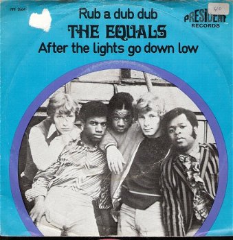 The Equals -Rub a Dub Dub-After The Lights Go Down Low- -1969- vinyl single met fotohoes - 1