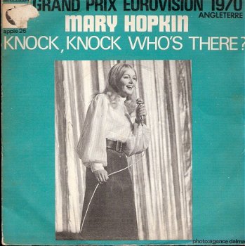 Mary Hopkin - Knock, Knock, Who's There?- 1970 -franse persing -vinyl single met fotohoes - 1