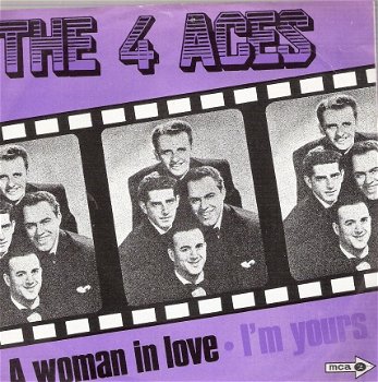 Four Aces- A Woman In Love&I'm Yours 50s - 1